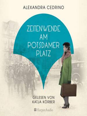 cover image of Zeitenwende am Potsdamer Platz (ungekürzt)